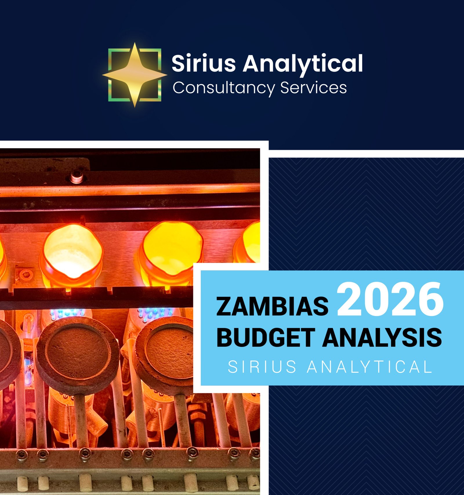 ZAMBIA-2026-BUDGET-ANALYSIS-FOR-MINERAL-ANALYSIS-LABS-AND-SUPPLIERS.-SIRIUS-ANALYTICAL ZAMBIA-2026-BUDGET-ANALYSIS-FOR-MINERAL-ANALYSIS-LABS-AND-SUPPLIERS.-SIRIUS-ANALYTICAL